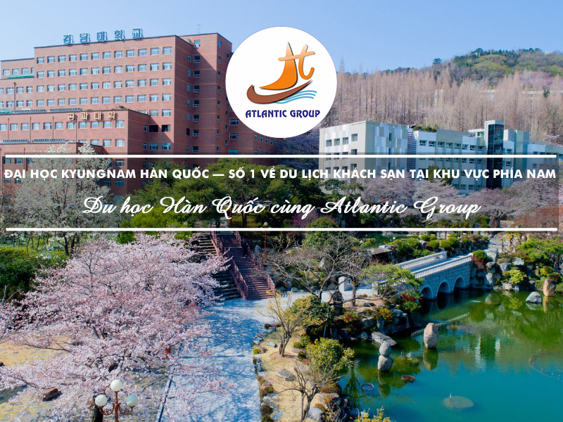 Đại Học Kyungnam Hàn Quốc – Số 1 Về Du lịch Khách Sạn Tại Khu Vực Phía Nam